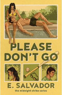 Please Don't Go - E. Salvador