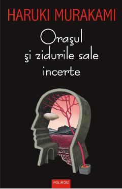eBook Orasul si zidurile sale incerte