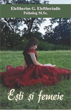 Esti si femeie