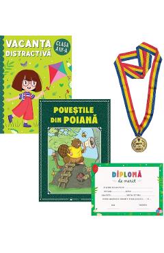 Pachet: Vacanta distractiva. Povestile din poiana + Diploma + Medalie - Clasa 3 - Corina Istrate, Dora Macean, Manuela Koszorus