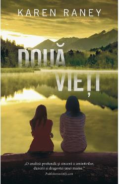 Doua vieti - Karen Raney - RAO Doua vieti - Karen Raney - RAO