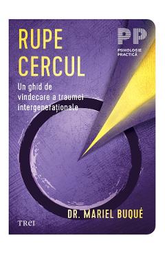eBook Rupe cercul - Mariel Buque