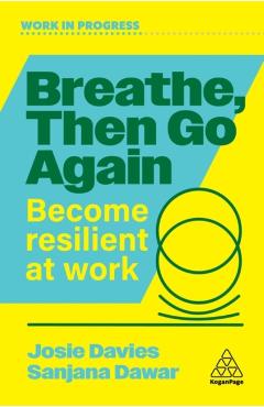 Breathe, Then Go Again - Josie|dawar Davies
