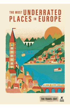 Rough Guides Travel Edit: The Most Underrated Places in Europe - Rough Guides