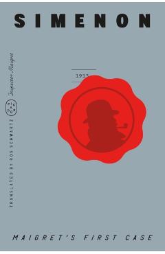 Maigret's First Case (Inspector Maigret) - Georges Simenon