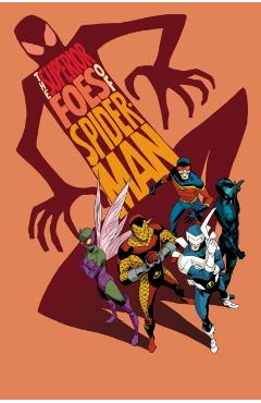 The Superior Foes of Spider-Man - Nick Spencer