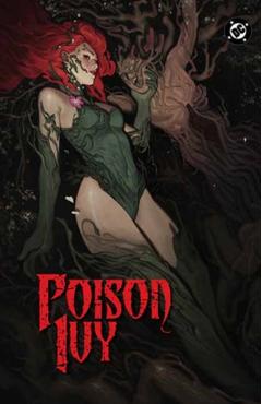 Poison Ivy Vol. 7: Amuse-Bouche - G. Willow Wilson