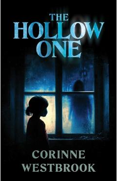 The Hollow One - Corinne Westbrook