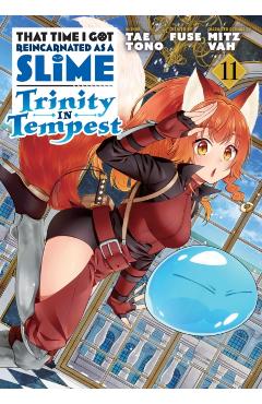 That Time I Got Reincarnated as a Slime: Trinity in Tempest (Manga) 11 -