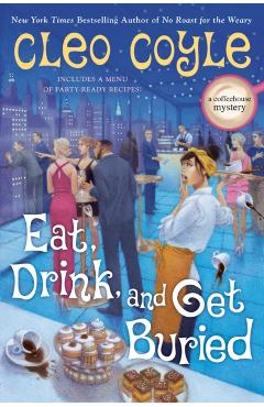 Eat, Drink, and Get Buried - Cleo Coyle - Imagine 1