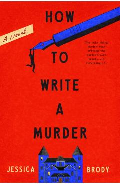How to Write a Murder - Jessica Brody - Imagine 1