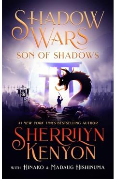 Shadow Wars: Son of Shadows - Sherrilyn Kenyon