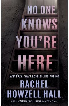 No One Knows You're Here - Rachel Howzell Hall
