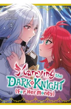 Marrying the Dark Knight (for Her Money) 2 -