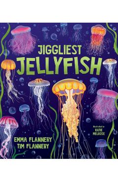 Jiggliest Jellyfish