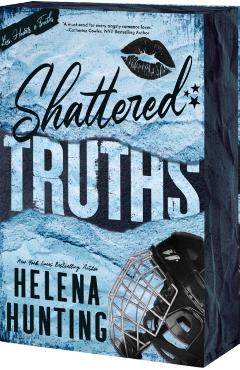 Shattered Truths - Helena Hunting