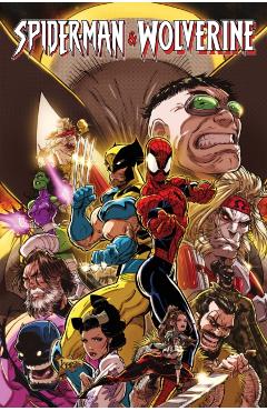 Spider-Man & Wolverine Vol. 2: Life & Death Choices