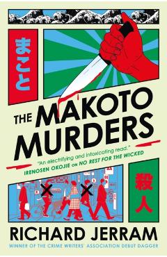 The Makoto Murders - Richard Jerram