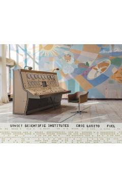 Soviet Scientific Institutes - Eric Lusito