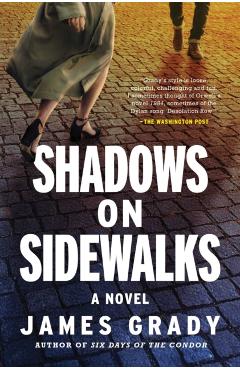Shadows on Sidewalks - James Grady