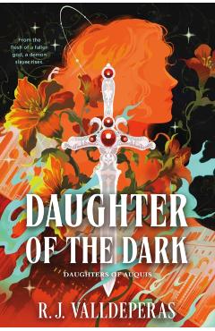 Daughter of the Dark - R. J. Valldeperas