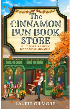 The Cinnamon Bun Book Store (Deluxe Edition) - Laurie Gilmore
