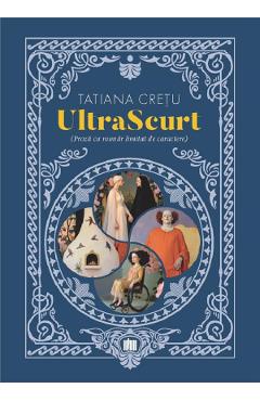 eBook UltraScurt - Tatiana Cretu