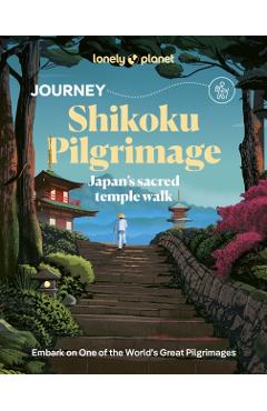 Lonely Planet Journey Shikoku Pilgrimage - Craig|kahan Lonely Planet|mclachlan