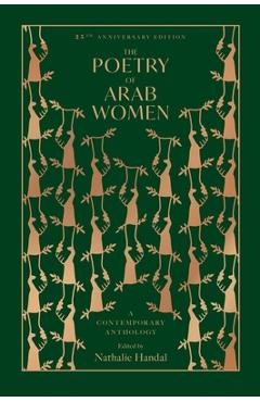 The Poetry of Arab Women: A Contemporary Anthology -