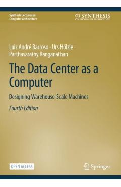 The Data Center as a Computer: Designing Warehouse-Scale Machines - Luiz André Barroso - Imagine 1