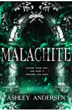 Malachite - Ashley Andersen