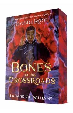 Bones at the Crossroads - Ladarrion Williams