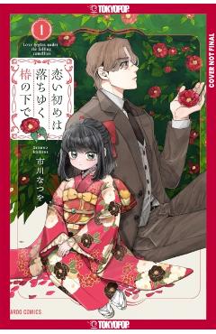 Beneath the Falling Camellia Blooms, Volume 1 - Natsuwo Ichikawa