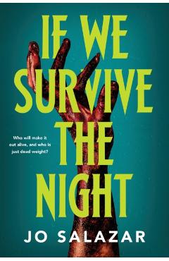 If We Survive the Night - Jo Salazar - Imagine 1