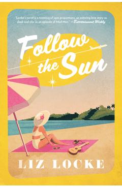 Follow the Sun - Liz Locke