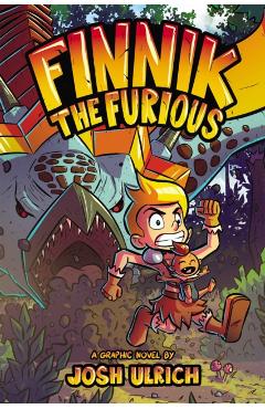Finnik the Furious: An Original Graphic Novel Volume 1 - Josh Ulrich