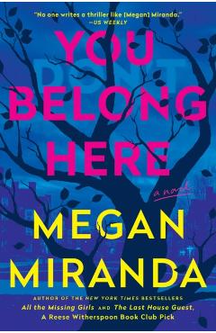 You Belong Here - Megan Miranda