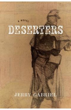 Deserters - Jerry Gabriel - Imagine 1