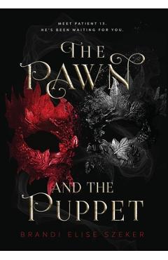 The Pawn and The Puppet