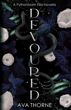 Devoured: A Dark Monster Romance - Ava Thorne