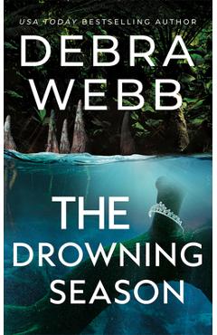 The Drowning Season - Debra Webb