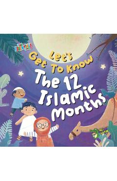 Let's Get to Know the 12 Islamic Months - Ali Gator