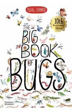 The Big Book of Bugs: 10th Anniversary Edition - Yuval Zommer
