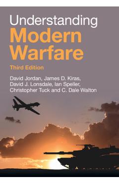 Understanding Modern Warfare - David Jordan