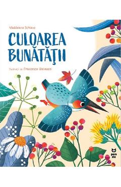 Culoarea bunatatii - Maddalena Schiavo - PANDORA Culoarea bunatatii - Maddalena Schiavo - PANDORA
