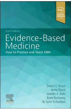 Evidence-Based Medicine - Sharon E. Straus