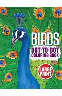 Birds Dot-to-Dot Coloring Book - - Imagine 1