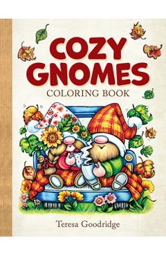 Cozy Gnomes Coloring Book - Teresa Goodridge