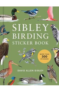 Sibley Birding Sticker Book - David Allen Sibley