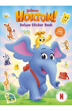 Dr. Seuss's Horton! Deluxe Sticker Book - Dr.|random House Seuss